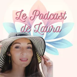 Le Podcast de Laura