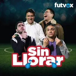 Sin Llorar Podcast artwork