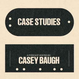 CASE STUDIES Podcast artwork