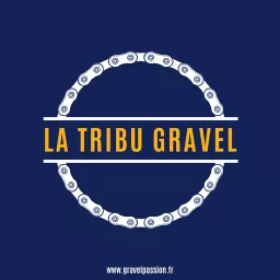 La Tribu Gravel - Gravelpassion.fr