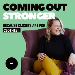 Coming Out Stronger Podcast artwork