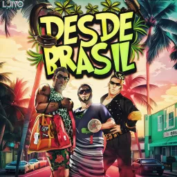 Desde Brasil Podcast artwork