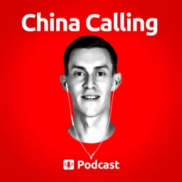 China Calling Podcast artwork