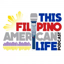 podcast – This Filipino American Life Podcast