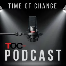 Time of Change Podcast artwork