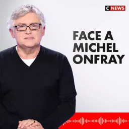 Face à Michel Onfray