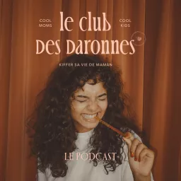 Le Club des Daronnes Podcast artwork