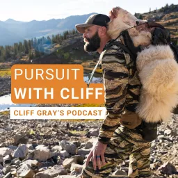 Pursuit With Cliff - Cliff Gray Podcast artwork