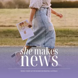 She Makes News Podcast artwork