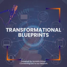 Transformational Blueprints