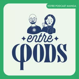 Entre Pods Podcast artwork