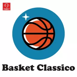 Basket Classico Podcast artwork