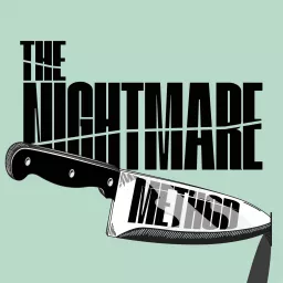 The Nightmare Method Podcast artwork