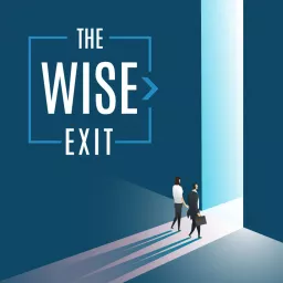 The Wise Exit Podcast artwork