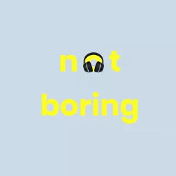 Not Boring by Packy McCormick