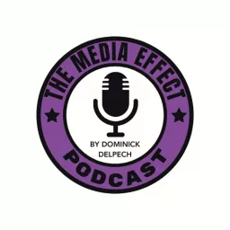 The Media Effect Podcast artwork