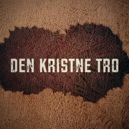 Den kristne tro