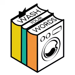 Wash Your Words Podcast artwork