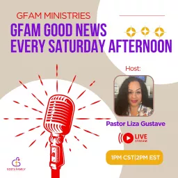 GFAM Good News Podcast artwork