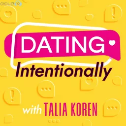 Dating Intentionally