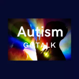 Talk Autism by Debbie Podcast artwork