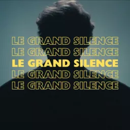 Le Grand Silence