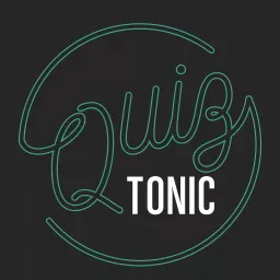 Le podcast de Quiz Tonic artwork
