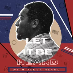 Let It Be Heard Podcast artwork