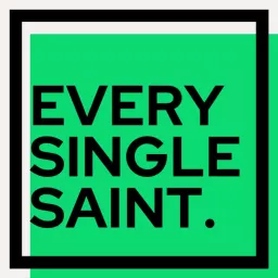 Every Single Saint Podcast artwork