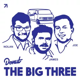 The Big Three by Donut Media Podcast artwork