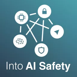 Into AI Safety Podcast artwork