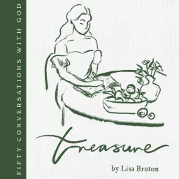 Treasure by Lisa Bruton Podcast artwork
