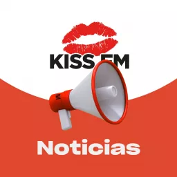 KISS FM NOTICIAS Podcast artwork