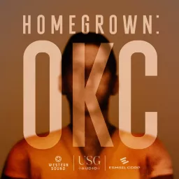 Homegrown: OKC Podcast artwork