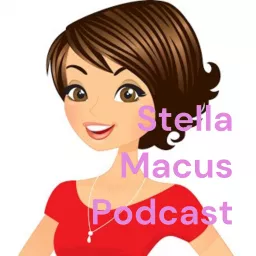 Stella Macus Podcast