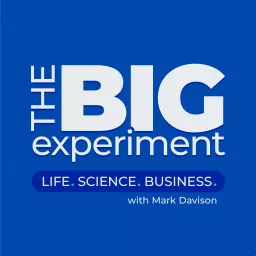 The Big Experiment Podcast artwork