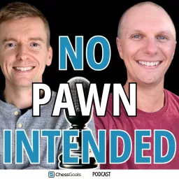 No Pawn Intended Podcast artwork