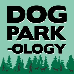 Dog Parkology Podcast artwork
