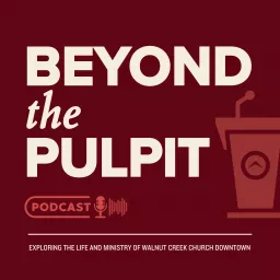 Beyond the Pulpit