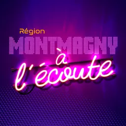 Région Montmagny à l'écoute Podcast artwork