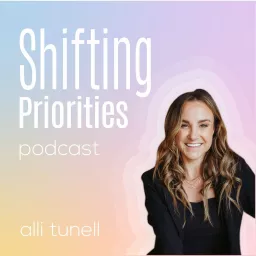 Shifting Priorities Podcast artwork