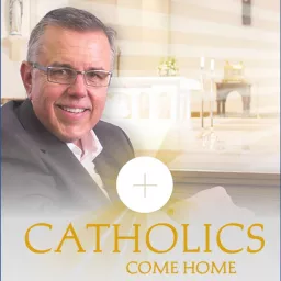 Catholics Come Home