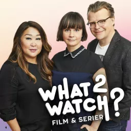 What2Watch Podcast artwork