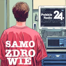 Samo zdrowie Podcast artwork