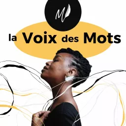 la Voix des Mots : écriture, créativité et émotions !