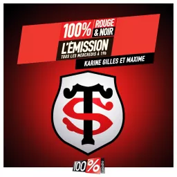 100% Rouge et Noir l'émission du Stade Toulousain