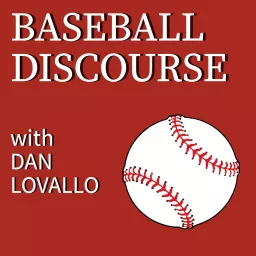 Baseball Discourse Podcast artwork