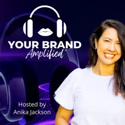 Your Brand Amplified Podcast artwork
