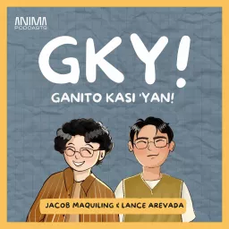 Ganito Kasi 'Yan! Podcast artwork