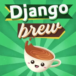 Django Brew Podcast artwork